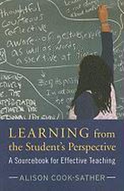 Learning from the Student’s Perspective