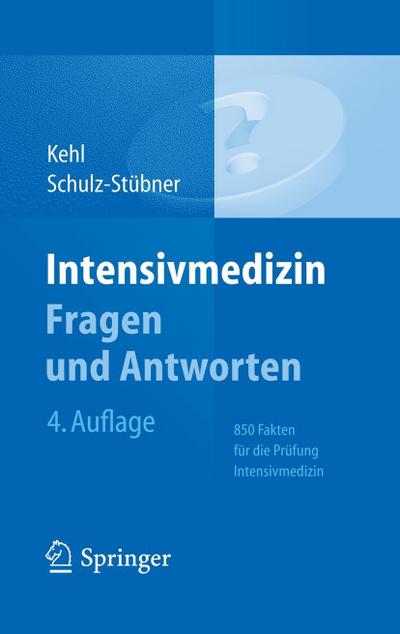 Intensivmedizin Fragen und Antworten