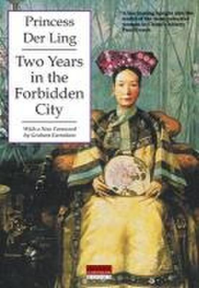 Two Years in the Forbidden City