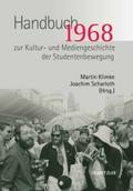 1968. Handbuch zur Kultur- und Mediengeschichte de