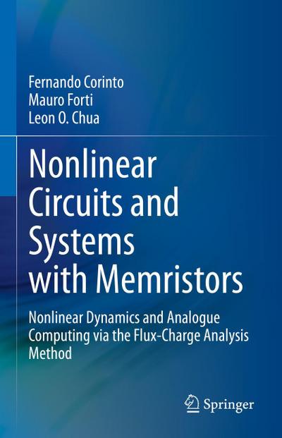 Nonlinear Circuits and Systems with Memristors