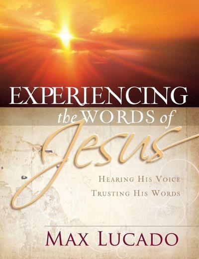 The Experiencing the Words of Jesus