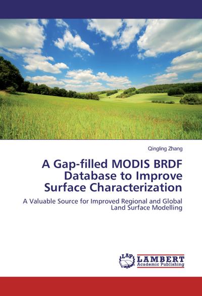 A Gap-filled MODIS BRDF Database to Improve Surface Characterization