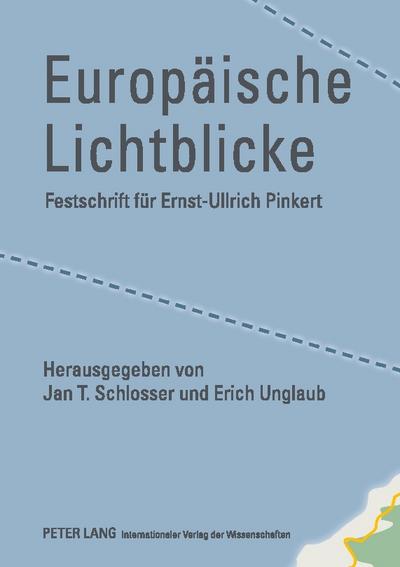 Europäische Lichtblicke