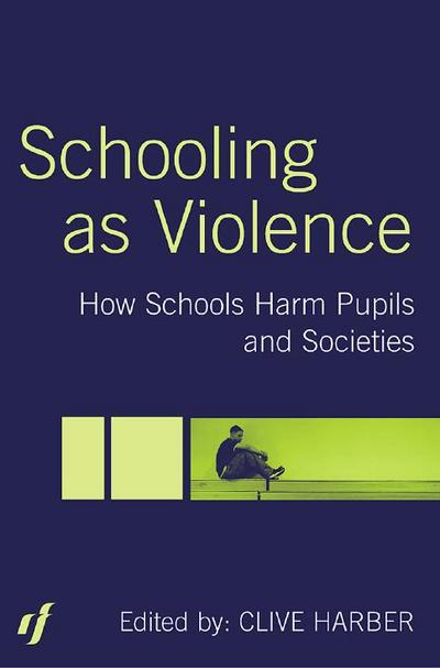 Schooling as Violence