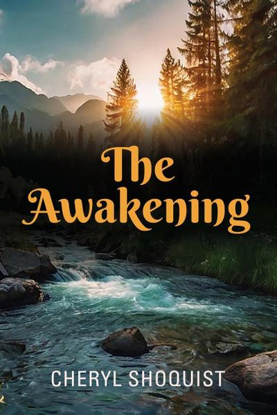 The Awakening