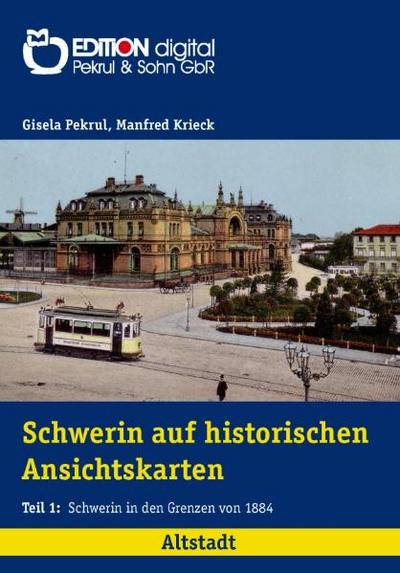 Schwerin auf historischen Ansichtskarten