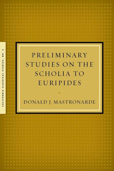 Preliminary Studies on the Scholia to Euripides