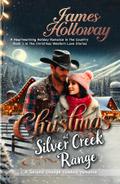 Christmas at Silver Creek Ranch