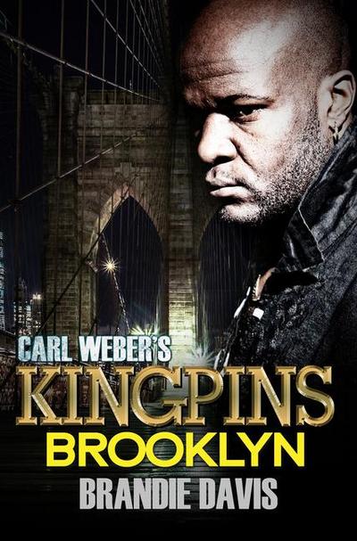 Carl Weber’s Kingpins: Brooklyn