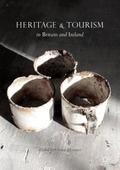 Heritage and Tourism in Britain and Ireland