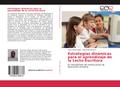Estrategias dinámicas para el aprendizaje de la Le