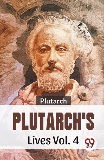 Plutarch’s Lives Vol .4