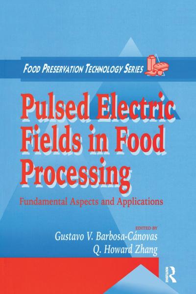 Pulsed Electric Fields in Food Processing