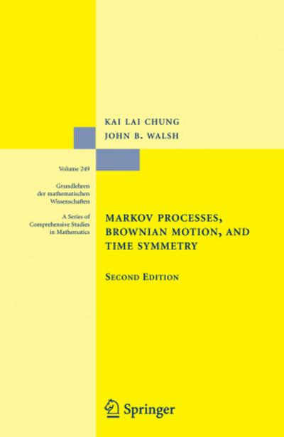 Markov Processes, Brownian Motion, and Time Symmetry