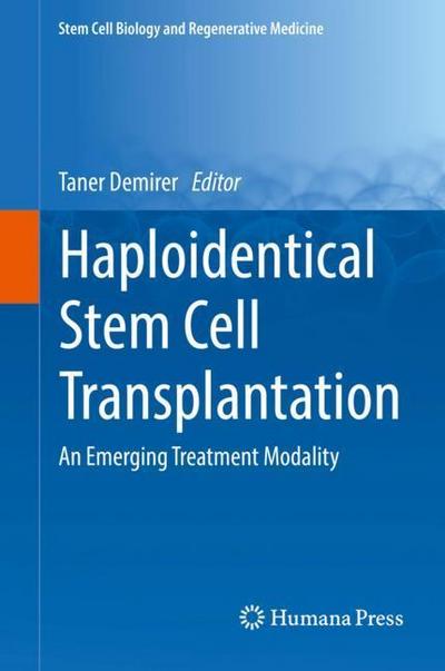 Haploidentical Stem Cell Transplantation