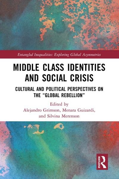 Middle Class Identities and Social Crisis