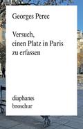 Versuch, einen Platz in Paris zu erfassen