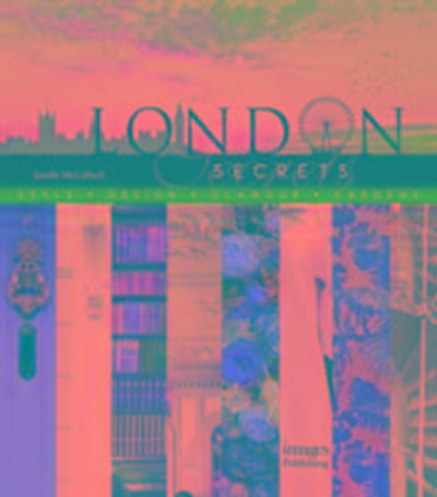 McCulloch, J: London Secrets