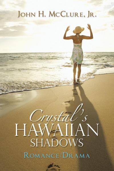 Crystal’s Hawaiian Shadows