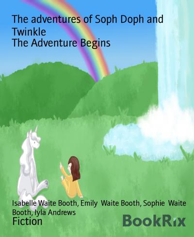The adventures of Soph Doph and Twinkle