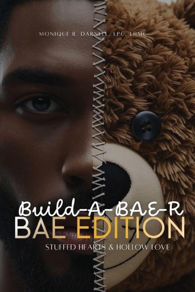 Build-A-BAE-R (Bae Edition)