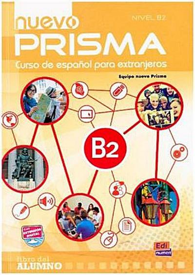 Nuevo PRISMA B2 nuevo Prisma. Nivel B2, Libro del alumno
