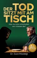 Der Tod sitzt mit am Tisch