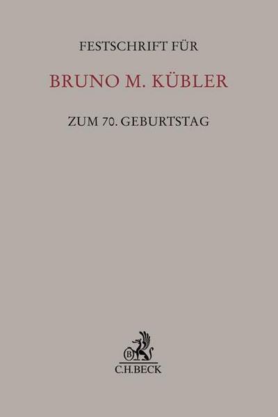 Festschrift für Bruno M. Kübler zum 70. Geburtstag