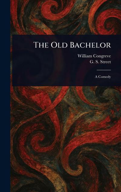 The Old Bachelor