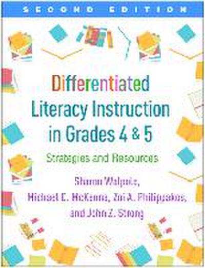 Differentiated Literacy Instruction in Grades 4 and 5