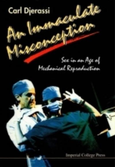 Immaculate Misconception, An