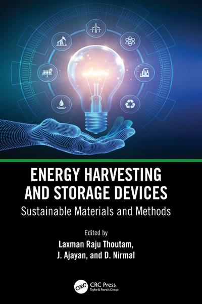 Energy Harvesting and Storage Devices