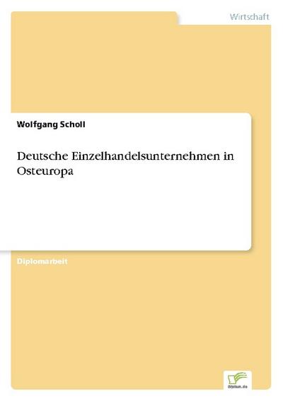 Deutsche Einzelhandelsunternehmen in Osteuropa