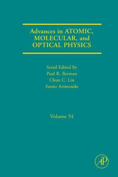 Advances in Atomic, Molecular, and Optical Physics
