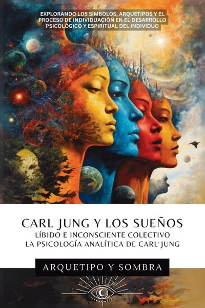 Carl Jung y Los Sueños