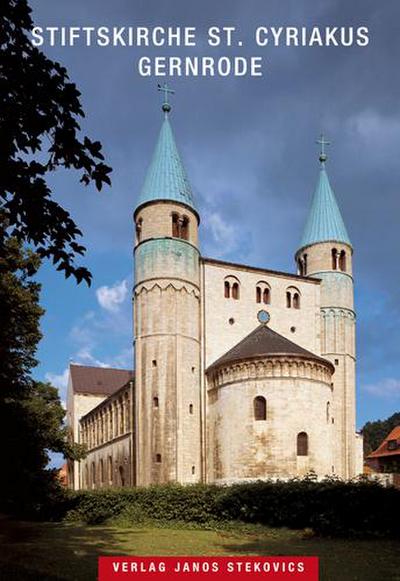 Stiftskirche St. Cyriakus Gernrode