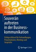 Souverän auftreten in der Businesskommunikation