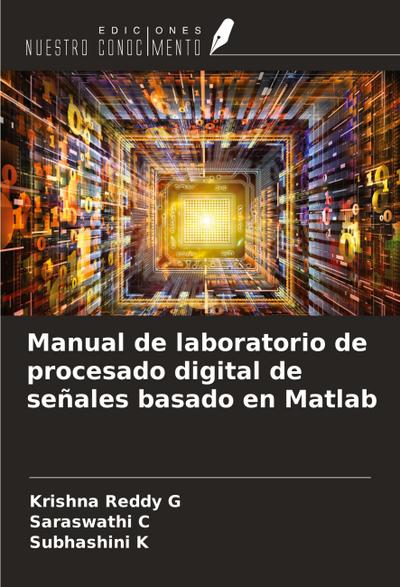 Manual de laboratorio de procesado digital de señales basado en Matlab
