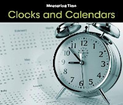 Clocks and Calendars
