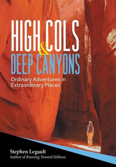High Cols and Deep Canyons