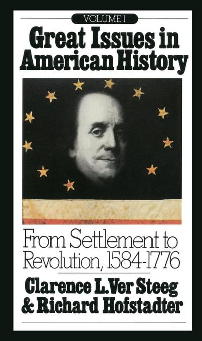 Great Issues in American History, Vol. I