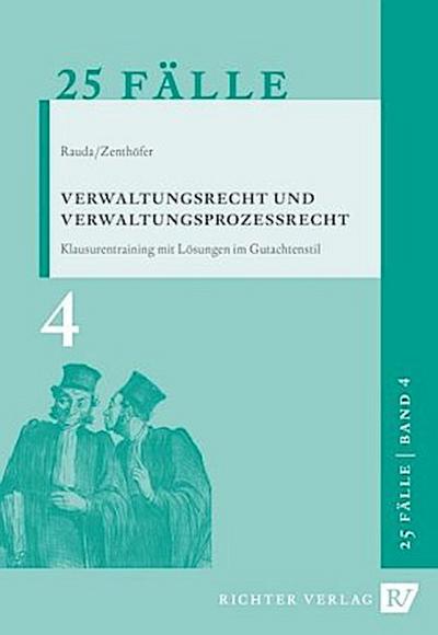 Verwaltungsrecht und Verwaltungsprozessrecht