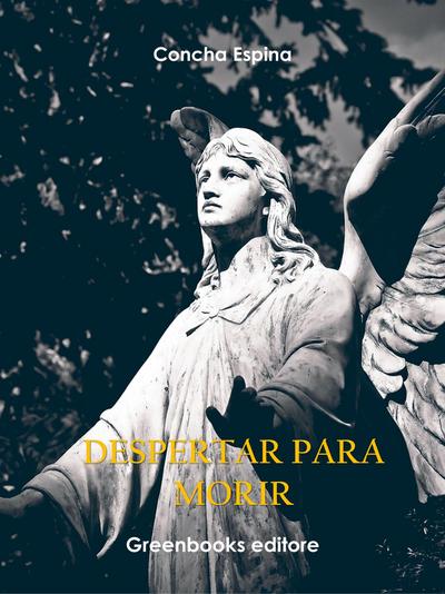 Despertar para morir
