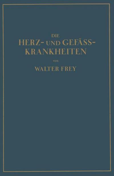 Die Herz- und Gefäss-Krankheiten