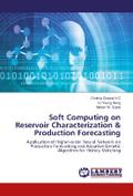 Soft Computing on Reservoir Characterization &