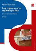 La pregunta por el régimen político