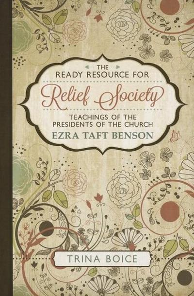 Ready Resource: Ezra Taft Benson (2015)