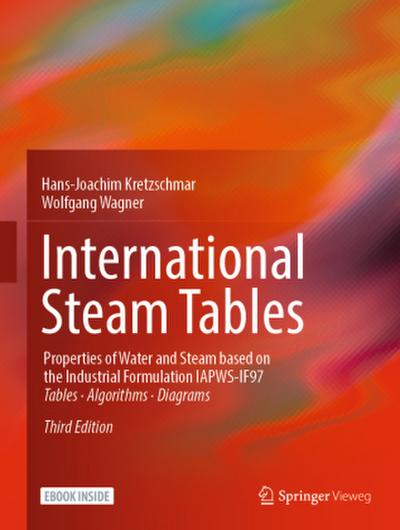International Steam Tables, m. 1 Buch, m. 1 E-Book