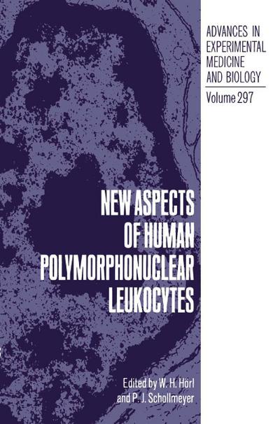 New Aspects of Human Polymorphonuclear Leukocytes